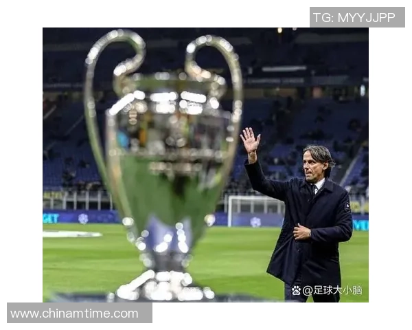 经纪人：小因扎吉欧冠决赛后才和新月商洽，若夺冠会留在国米